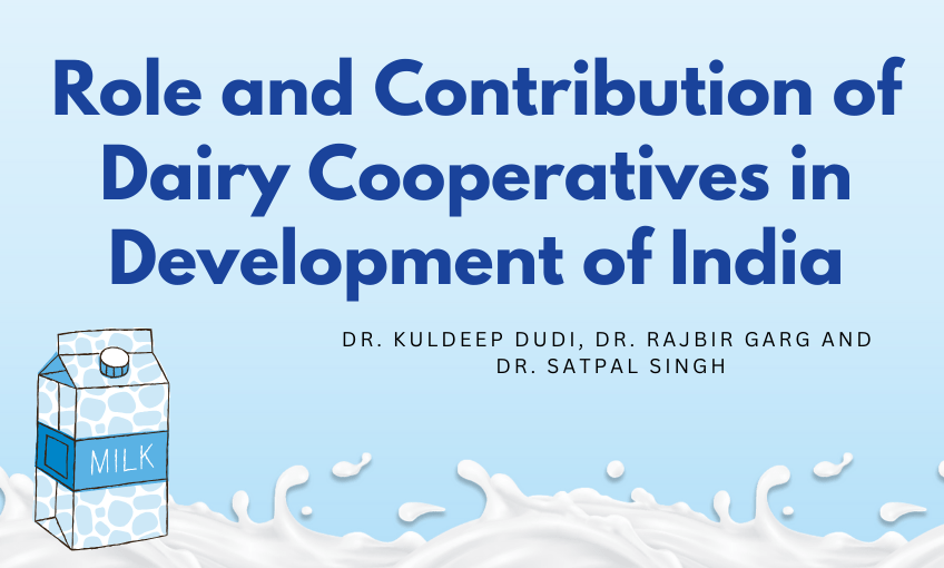 Role and Contribution of Dairy Cooperatives in Development of India